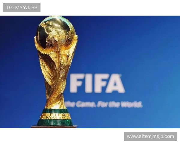 世界杯2026扩军计划背后的政策动因及其对国际足球合作的影响分析